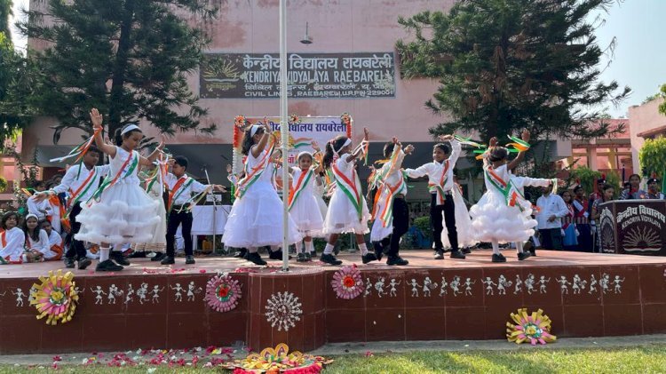 Raibareli-केंद्रीय विद्यालय में धूमधाम से मनाया 77वें स्वतंत्रता दिवस