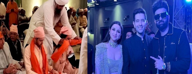 परिणीति और राघव आज लेंगे सात फेरे, शादी में कई नेता और फिल्म जगत के लोग होंगे शामिल