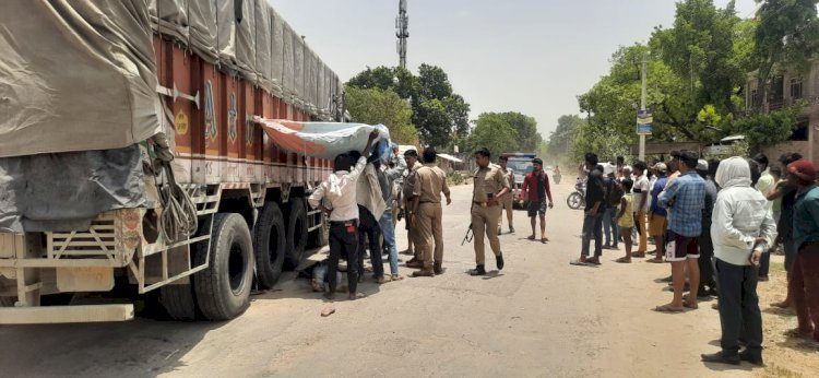 रायबरेली-सड़क पर पैदल जा रहे युवक ट्रक ने रौंदा , मौके पर हुई मौत