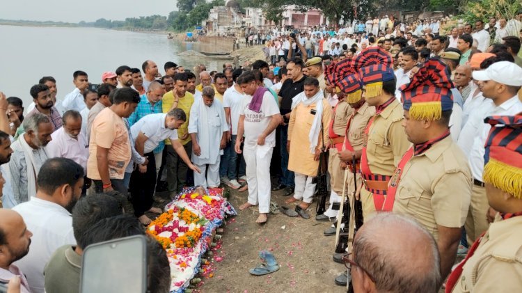 रायबरेली-पंचतत्व में विलीन हुए गजाधर सिंह,अंतिम यात्रा में उमड़ा जन समूह,,,,