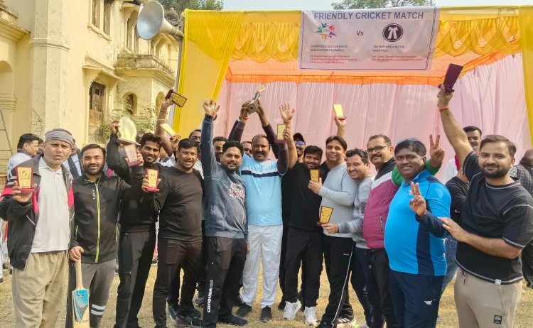 रायबरेली-सीए एसोसिएशन को हराकर टैक्स बार एसोसिएशन ने जीती फ्रेंडशिप ट्रॉफी