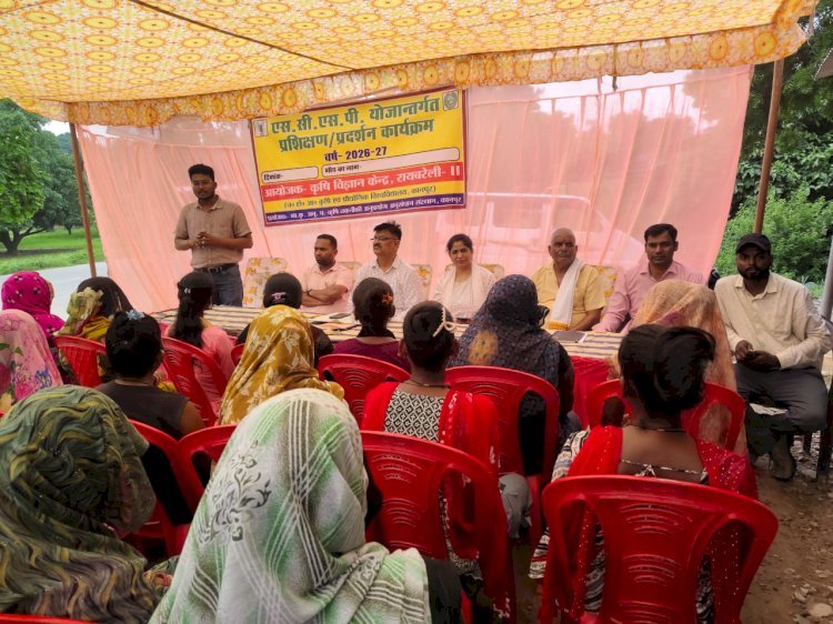 रायबरेली अनुसूचित जाति उप-योजना के तहत किसानों को उन्नत खेती और स्वरोजगार का दिया गया प्रशिक्षण